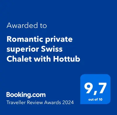 Ein Zertifikat, Auszeichnung, Logo oder anderes Dokument, das in der Unterkunft Romantic private superior Swiss Chalet with Hottub ausgestellt ist